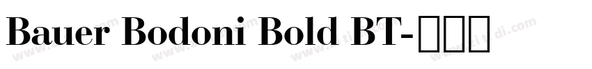 Bauer Bodoni Bold BT字体转换